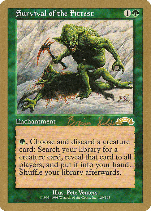 Survival of the Fittest from World Championship Decks 1998