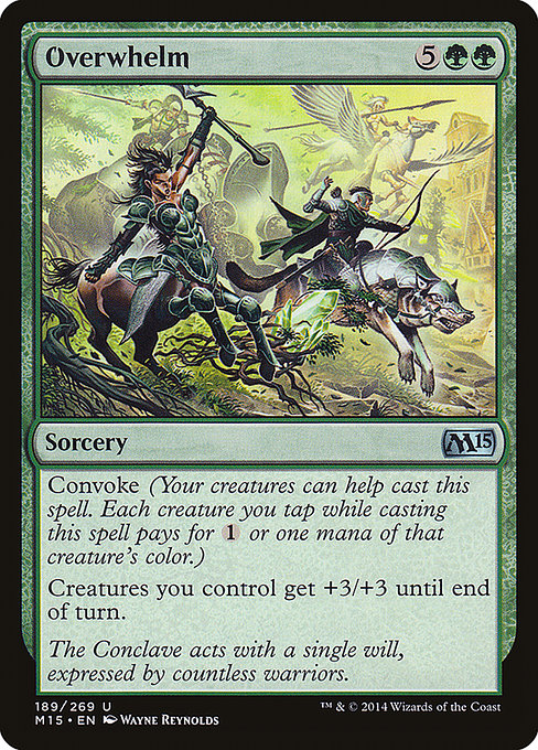 Overwhelm from Magic 2015