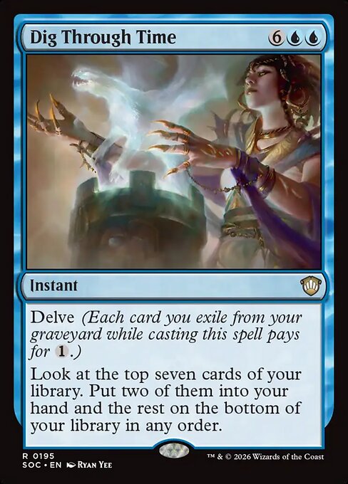 Dig Through Time from Secrets of Strixhaven Commander