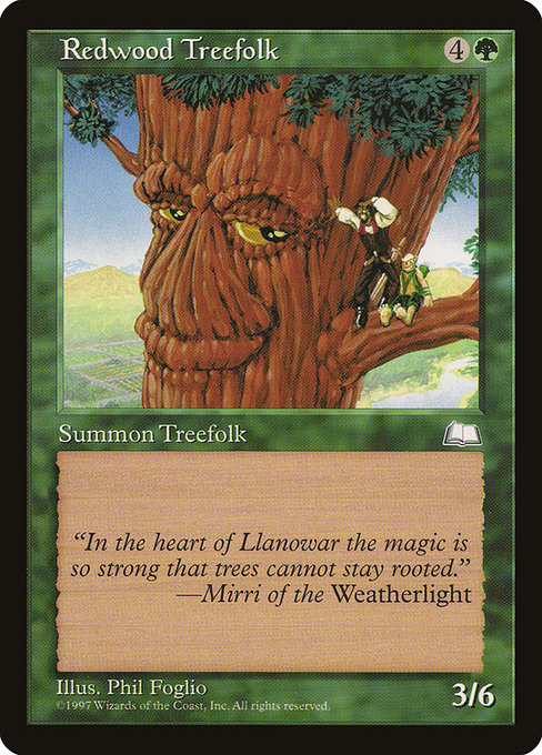 Redwood Treefolk from Weatherlight