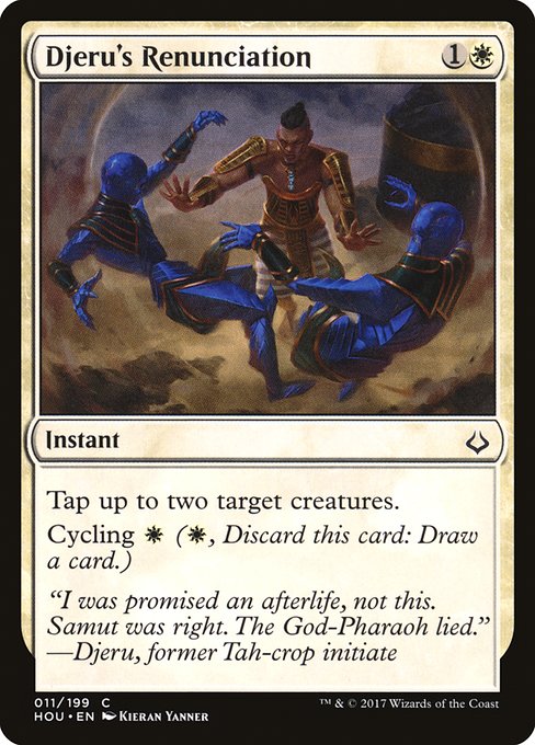 Djeru's Renunciation from Hour of Devastation