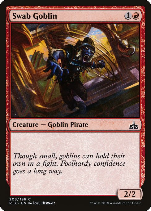 Swab Goblin from Rivals of Ixalan