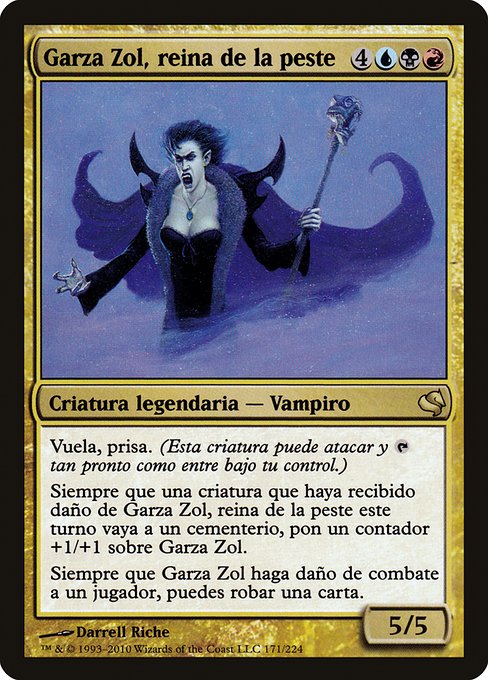 Garza Zol, Plague Queen from Salvat 2011