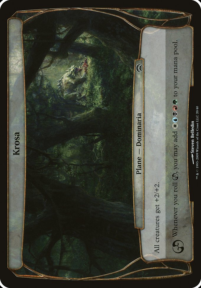 Krosa from Planechase Planes