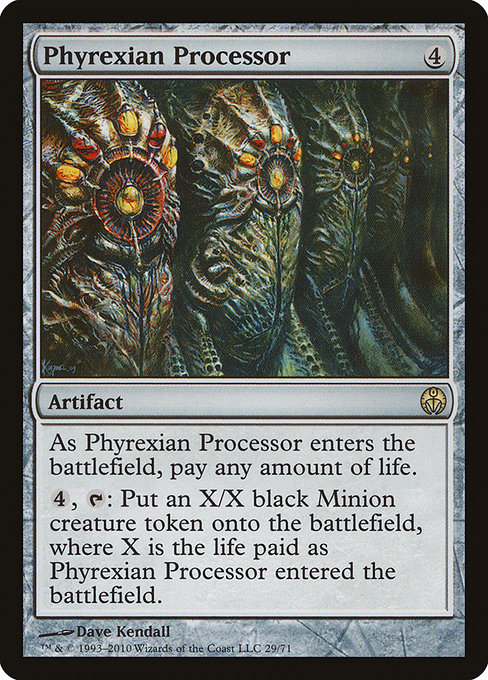Phyrexian Processor from Duel Decks: Phyrexia vs. the Coalition