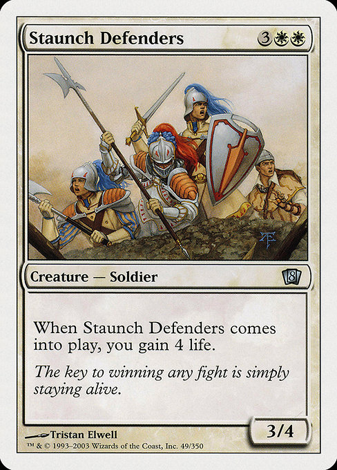 Staunch Defenders from Eighth Edition