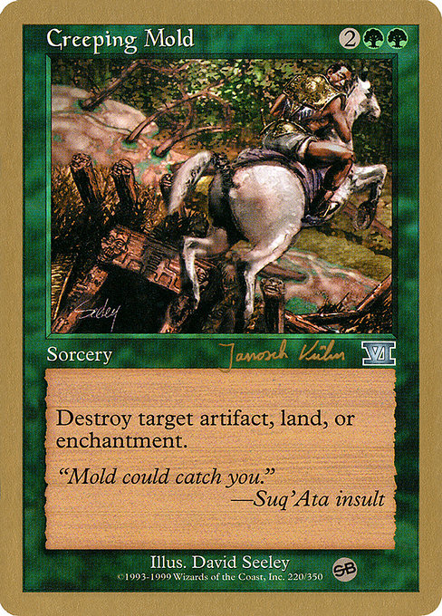 Creeping Mold from World Championship Decks 2000