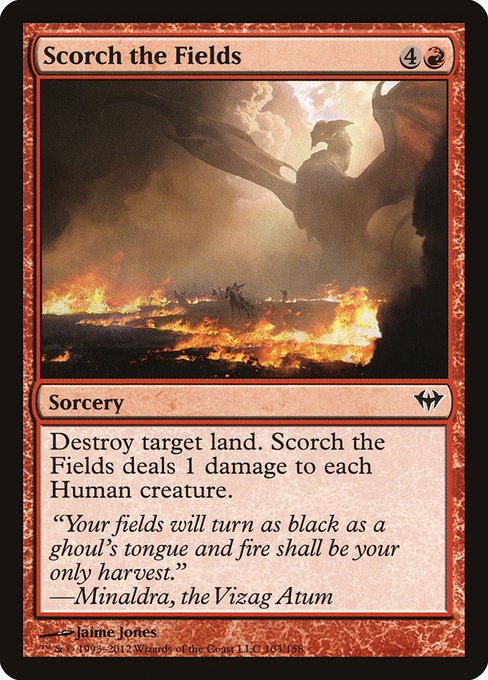 Scorch the Fields highlighted card art