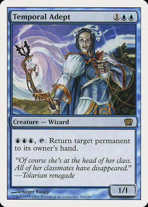 Temporal Adept from Eighth Edition