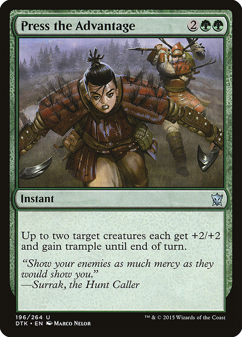 Press the Advantage from Dragons of Tarkir