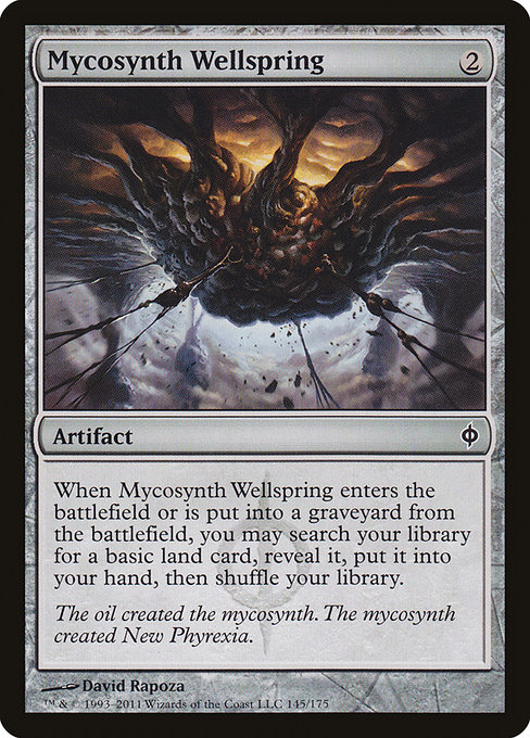 Mycosynth Wellspring from New Phyrexia