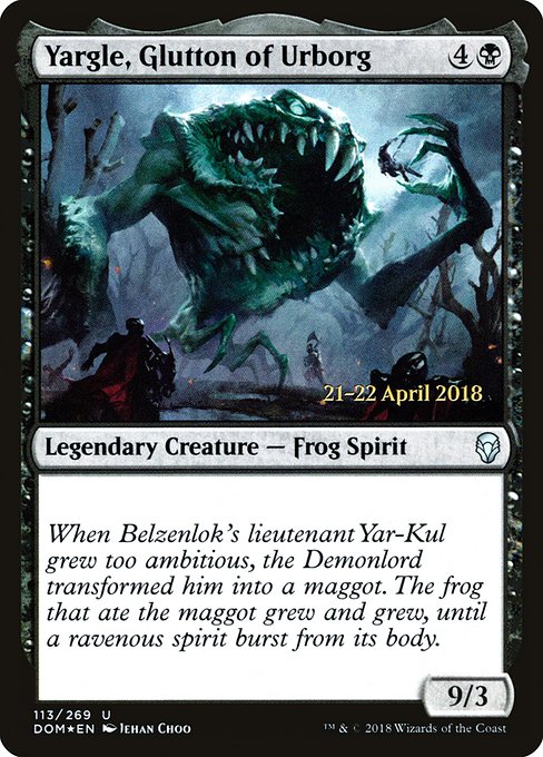 Yargle, Glutton of Urborg from Dominaria Promos