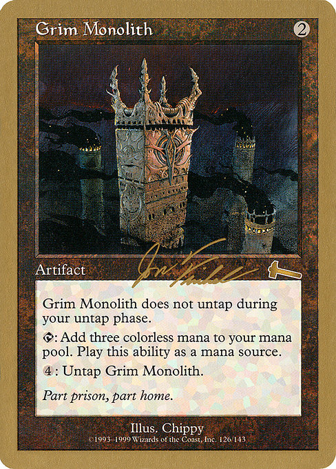 Grim Monolith from World Championship Decks 2000