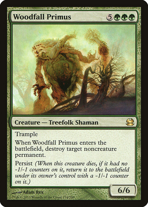 Woodfall Primus from Modern Masters