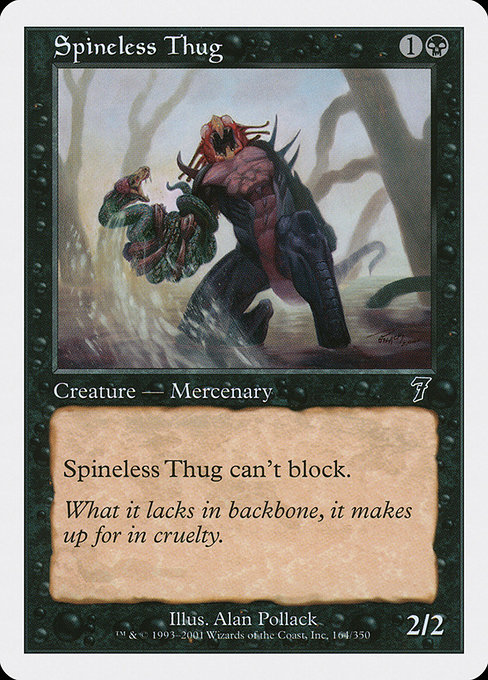 Spineless Thug from Seventh Edition