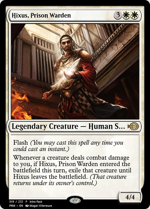 Hixus, Prison Warden highlighted card art