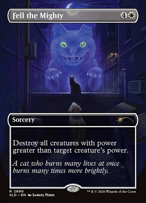 Fell the Mighty from Secret Lair Drop