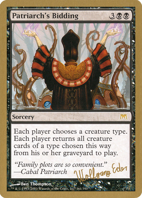 Patriarch's Bidding from World Championship Decks 2003