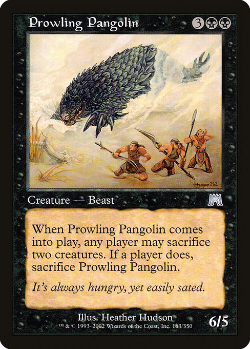 Prowling Pangolin from Onslaught