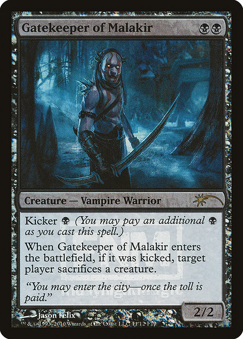 Gatekeeper of Malakir from Friday Night Magic 2010