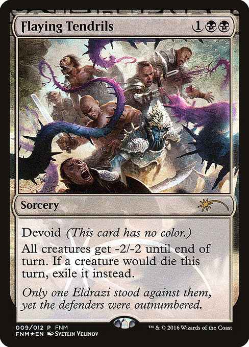 Flaying Tendrils from Friday Night Magic 2016