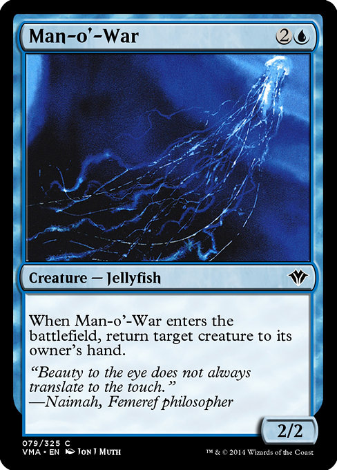 Man-o'-War from Vintage Masters