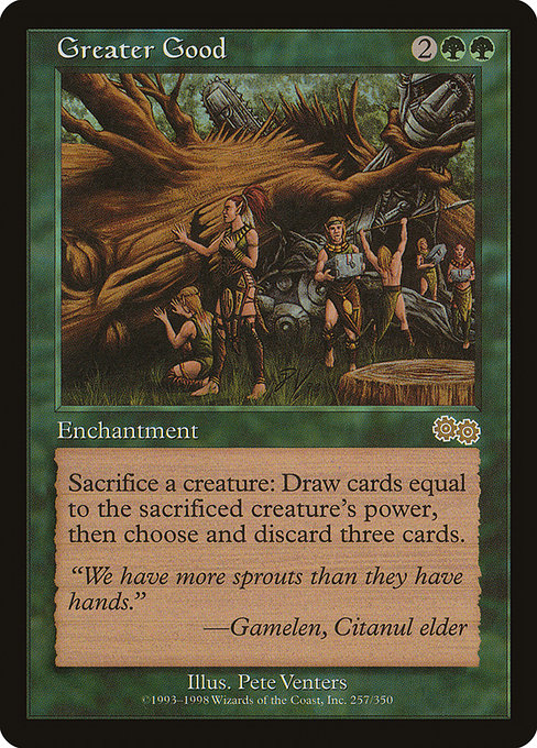 Greater Good from Urza's Saga