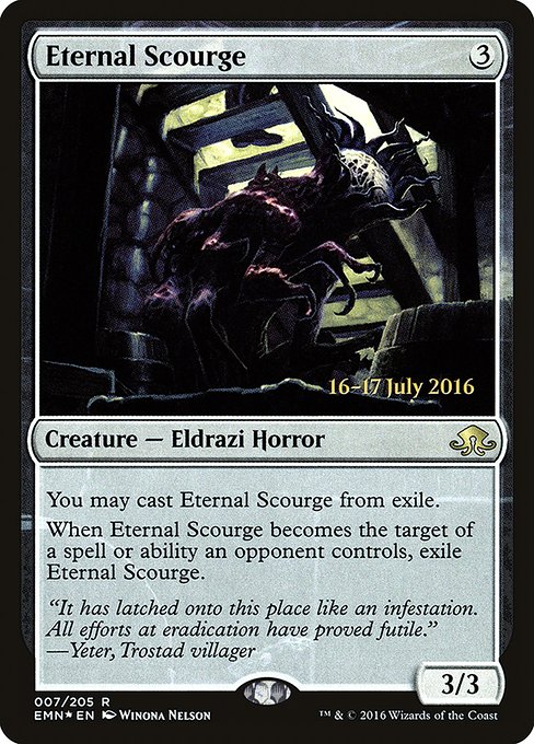 Eternal Scourge from Eldritch Moon Promos