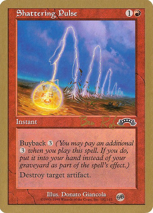 Shattering Pulse from World Championship Decks 1998