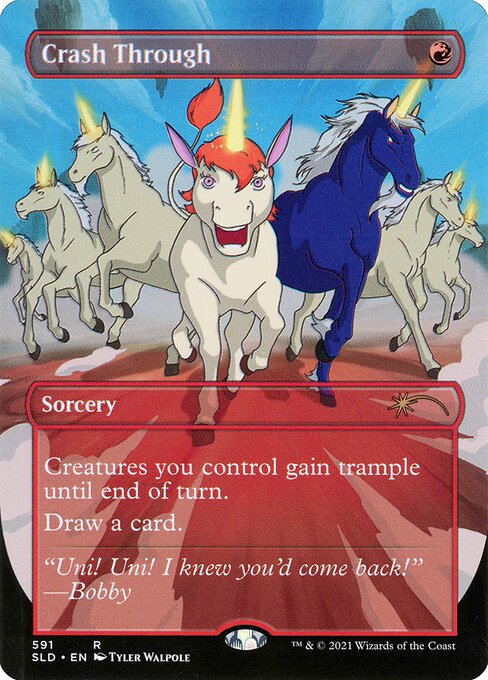 Crash Through from Secret Lair Drop