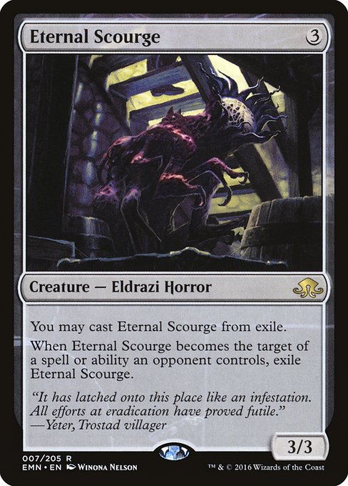 Eternal Scourge from Eldritch Moon