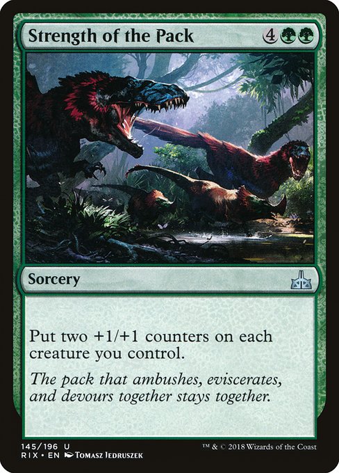 Strength of the Pack from Rivals of Ixalan