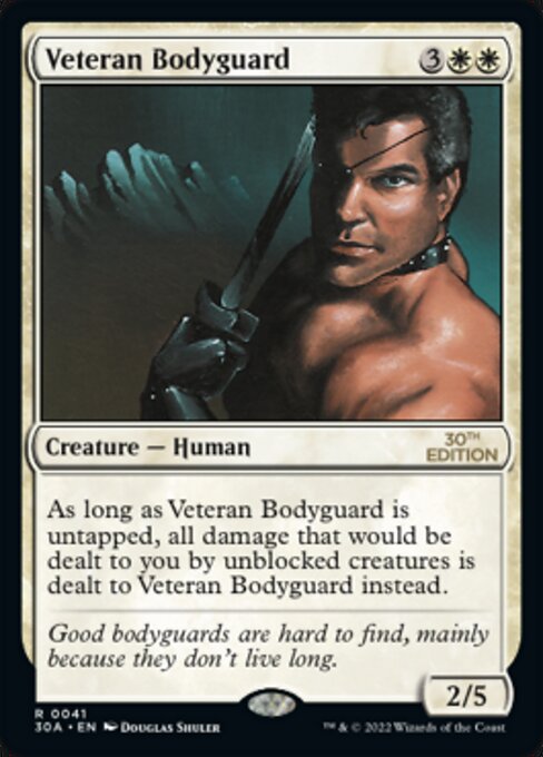 Veteran Bodyguard from 30th Anniversary Edition