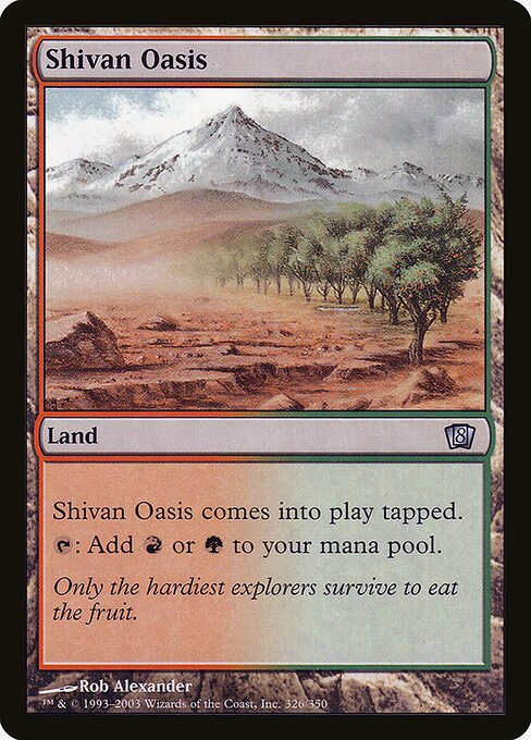 Shivan Oasis from Eighth Edition