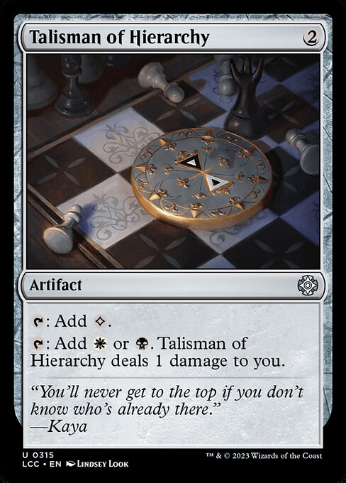 Talisman of Hierarchy from The Lost Caverns of Ixalan Commander