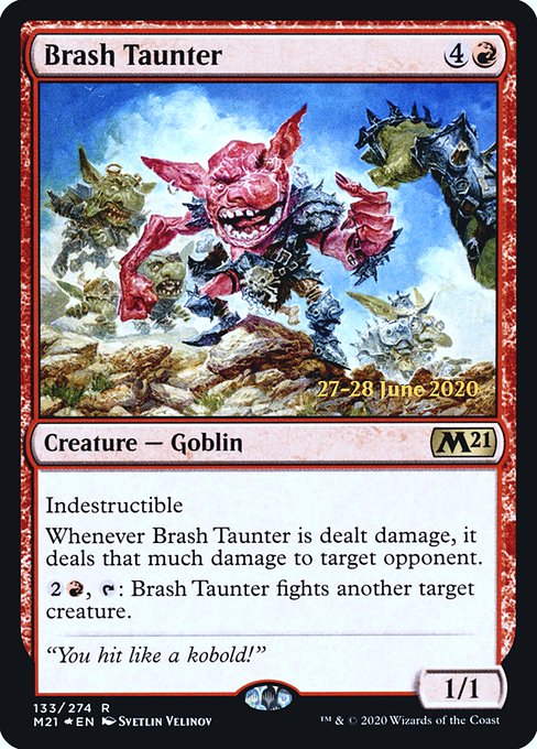 Brash Taunter from Core Set 2021 Promos