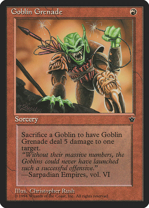 Goblin Grenade from Fallen Empires