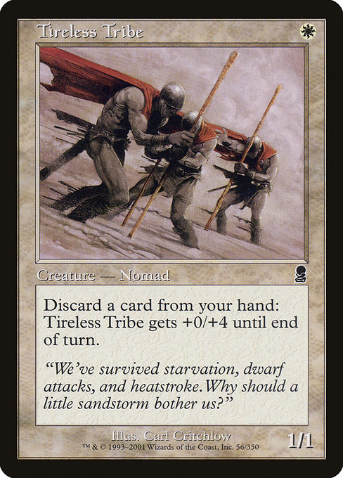 Tireless Tribe from Odyssey