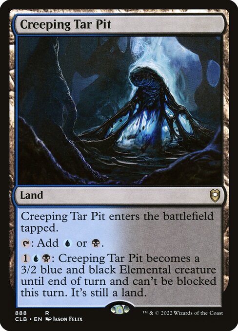 Creeping Tar Pit from Commander Legends: Battle for Baldur's Gate