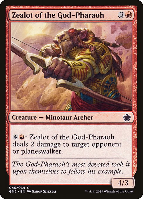 Zealot of the God-Pharaoh from Game Night 2019