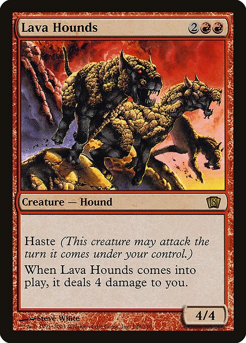 Lava Hounds from Eighth Edition
