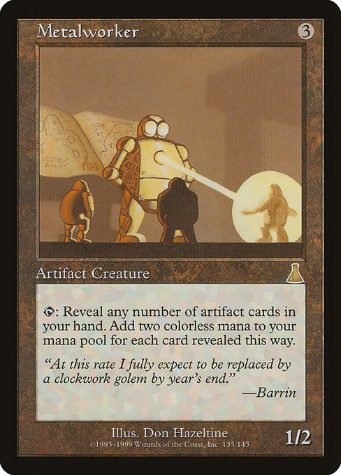 Metalworker from Urza's Destiny
