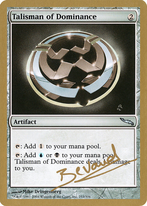 Talisman of Dominance from World Championship Decks 2004