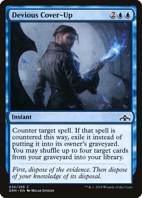 Devious Cover-Up from Guilds of Ravnica