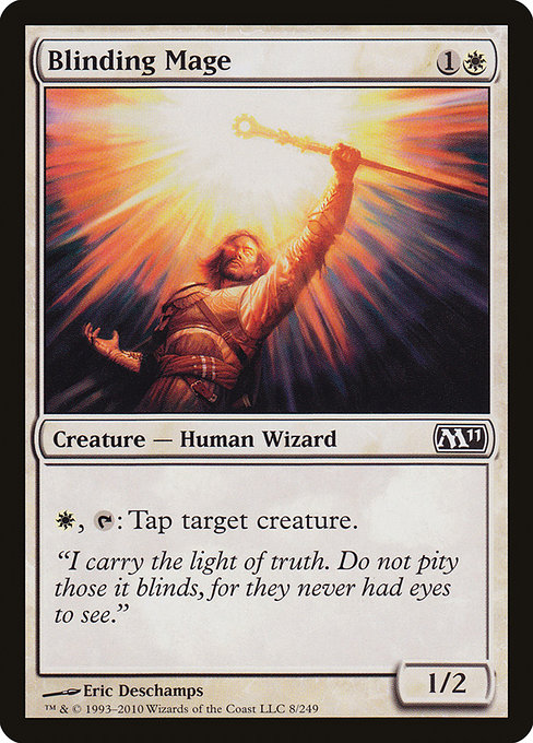 Blinding Mage from Magic 2011