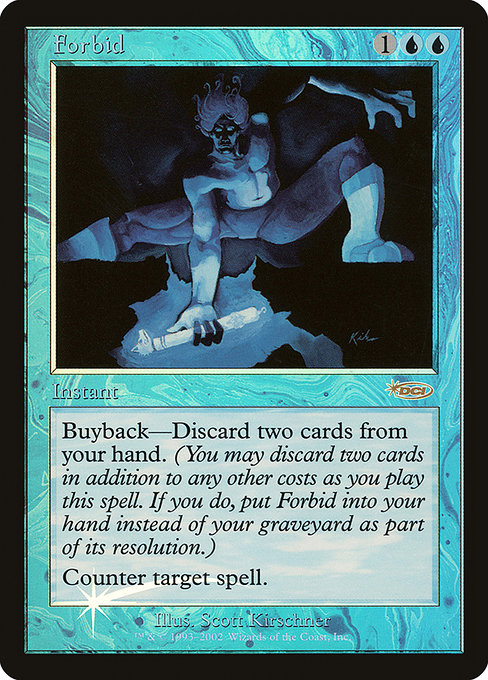 Forbid from Friday Night Magic 2002