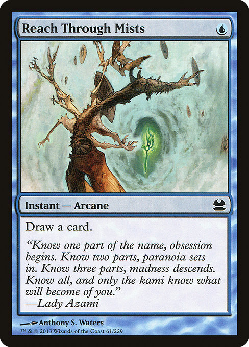 Reach Through Mists from Modern Masters