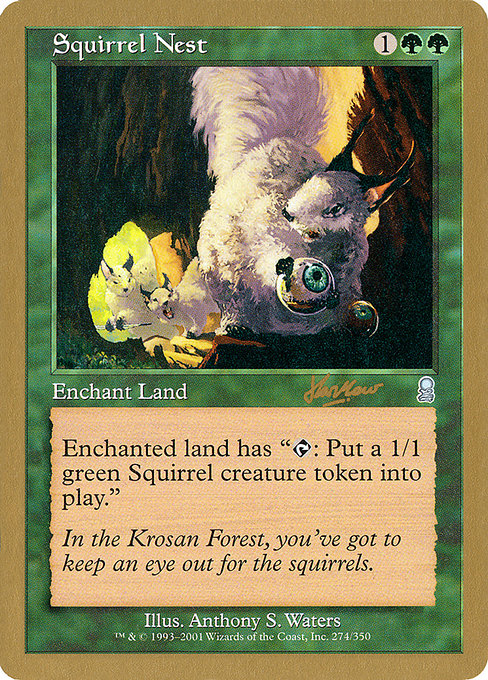 Squirrel Nest from World Championship Decks 2002