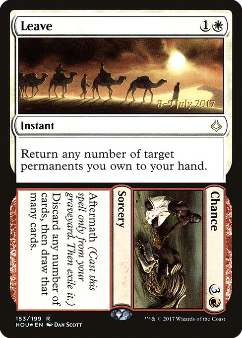 Leave // Chance from Hour of Devastation Promos