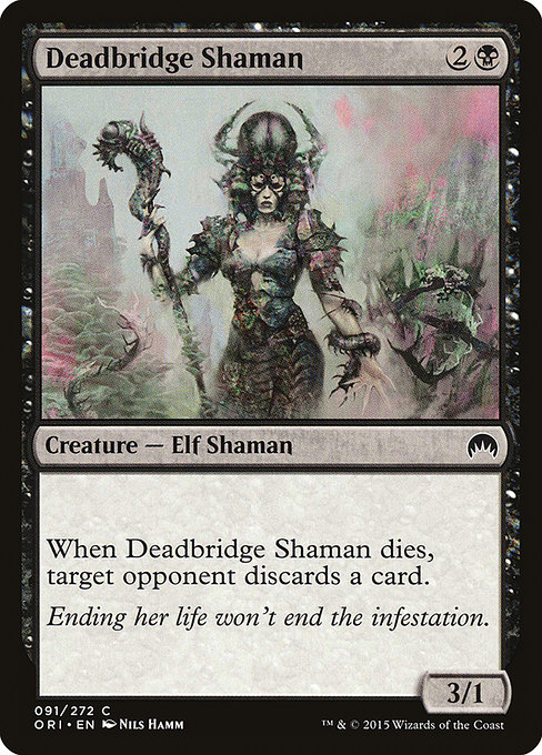 Deadbridge Shaman from Magic Origins